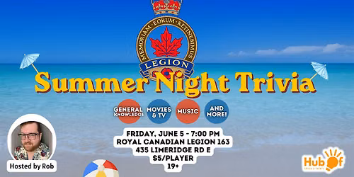 SUMMER NIGHT TRIVIA - Royal Canadian Legion  163 (Hamilton)