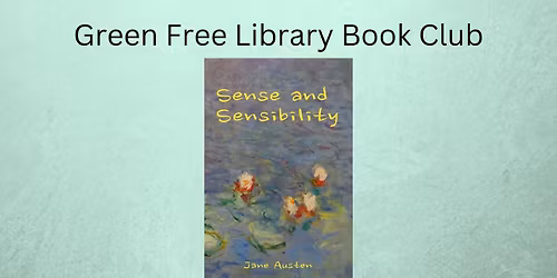GFL Book Club: Sense and Sensibility (December 16)