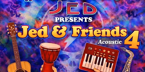 Workingman's Jed presents - Jed and Friends 4!