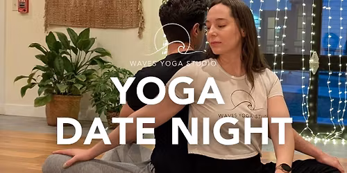 Yoga Date Night
