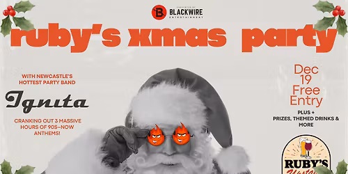 Ruby\u2019s Xmas Party \u2013 FREE ENTRY