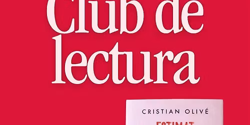 CLUB DE LECTURA ESTIMAT IDIOTA de CRISTIAN OLIV\u00c9