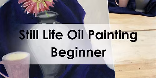 Still Life Oil Painting | Beginner