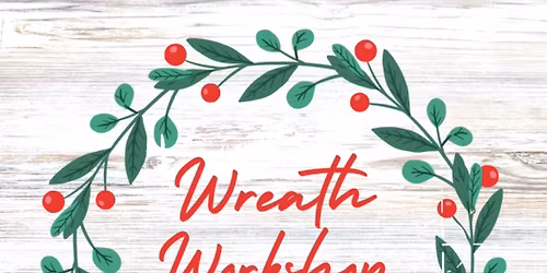 Wreath decorating workshop