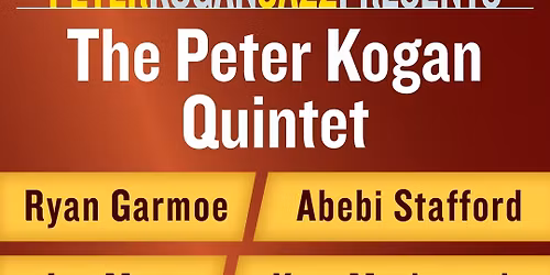 Peter Kogan Jazz Presents...