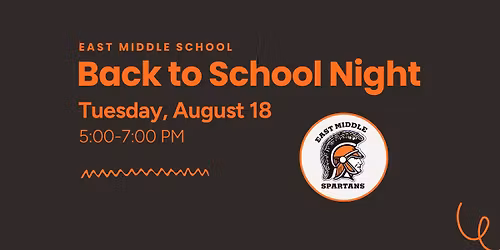 East Middle Back to School Night