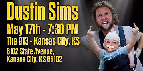 Dustin Sims Live! (Kansas City, KS)