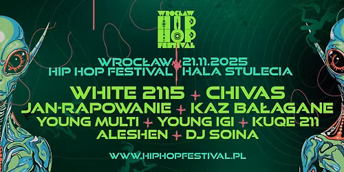 Wroc\u0142aw Hip Hop Festival 2025 \/\/ 21.11.2025