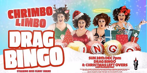 SOLD OUT!!! CHRIMBO LIMBO DRAG BINGO
