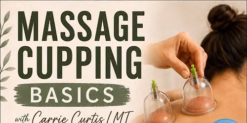Cupping for Massage Therapists 4 CE