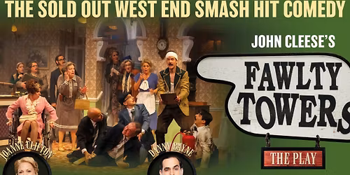 FAWLTY TOWERS THEATRE TRIP