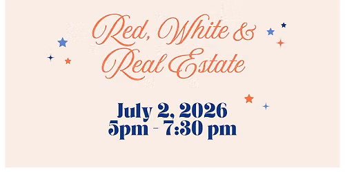 Red, White & Real Estate