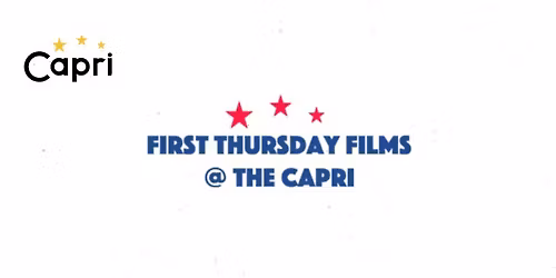 First Thursday Films at The Capri: "Bob Marley: One Love" Screening