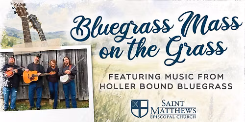 Bluegrass Mass on the Grass