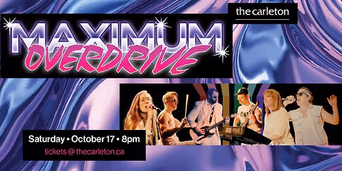 Maximum Overdrive Live at The Carleton