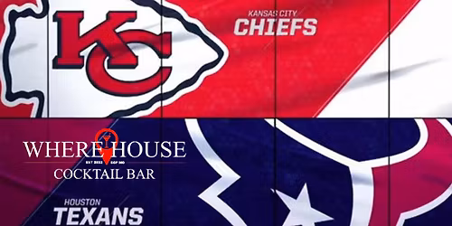 KC CHIEFS WATCH PARTY @ THE WHERE HOUSE BAR