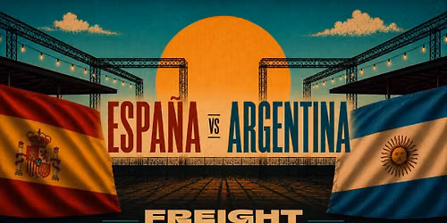 WORLD CUP FINALS | \ud83c\uddea\ud83c\uddf8 ESPA\u00d1A VS ARGENTINA \ud83c\udde6\ud83c\uddf7 (FREIGHT BRIXTON)