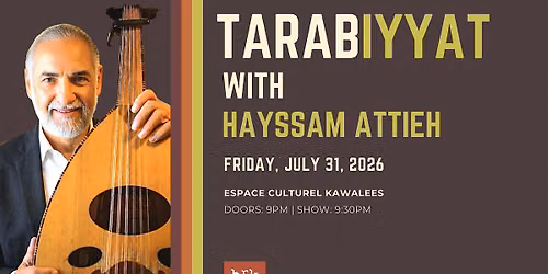 Tarabiyyat with Hayssam Attieh