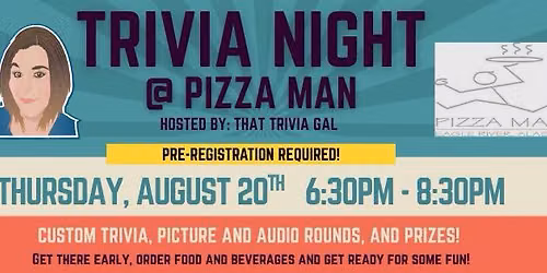 Trivia Night w\/ That Trivia Gal at Pizza Man!