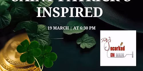 SOLD OUT-Wine Pairing with Terry with St. Patty's Inspired