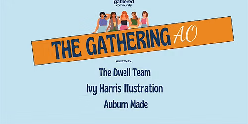 The {August} Gathering AO