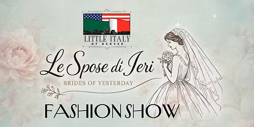 Le Spose di Ieri: Vintage Bridal Fashion Show