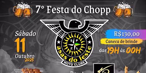 7ª FESTA DO CHOPP ASAS DO LESTE MC