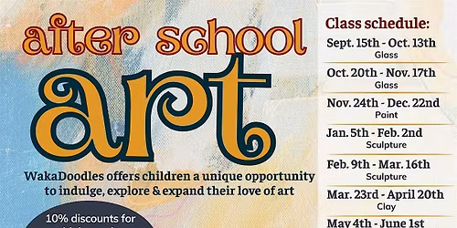 WakaDoodles Afterschool Art - TUESDAYS\/WEDS  session 1