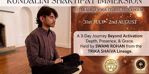 Kundalini Shaktipat Immersion Stockholm