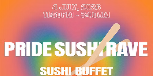 Pride Sushi Rave - Maki & Ramen