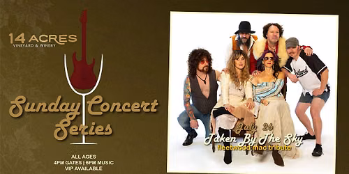 Taken By The Sky [Fleetwood Mac tribute] at 14 Acres Vineyard & Winery