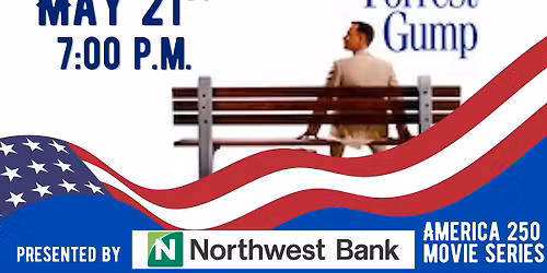 Forest Gump \ud83c\udf6b \ud83c\uddfa\ud83c\uddf8 Presented by Northwest Bank (America 250 Movies Series)