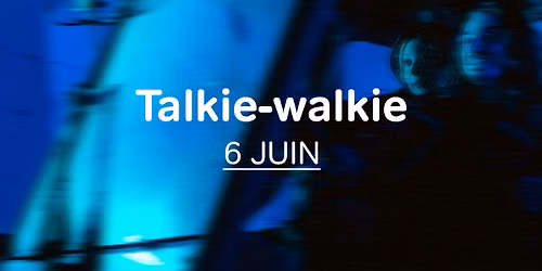 Talkie-Walkie - Marie Nowak