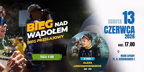 Bieg nad W\u0105do\u0142em