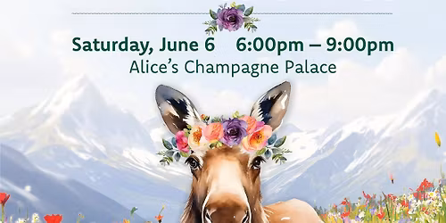 2026 Spring Fling: The Moose is Loose 