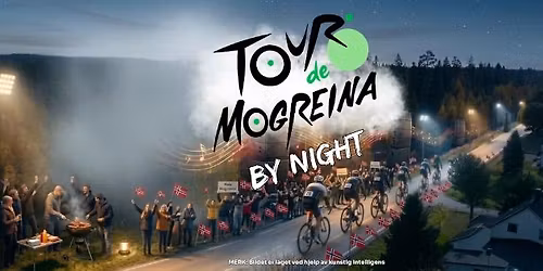 Tour de Mogreina - BY NIGHT