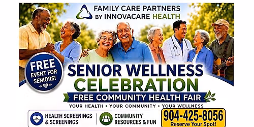 Senior Wellness Celebration & Community Health Fair - Jacksonville