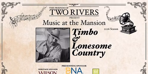 Music at the Mansion featuring Timbo & Lonesome Country