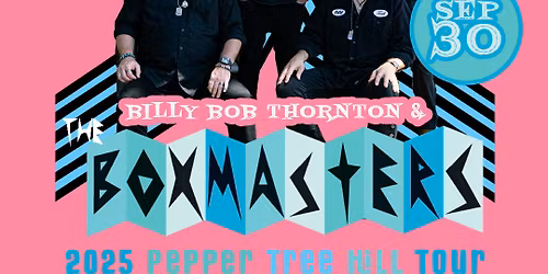 Billy Bob Thornton and The Boxmasters at Genesee Theatre