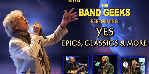 Jon Anderson and The Band Geeks