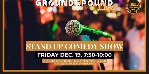 Ground & Pound Coffee's Power Hour Comedy Night