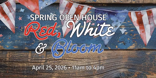 SPRING OPEN HOUSE: Red, White & Bloom