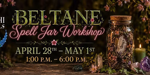 Beltane Spell Jar Workshop