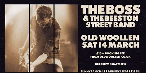 The Boss and The Beeston Street Band - LEEDS