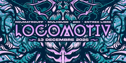 LOCOMOTIV' \u25ba Noumatrouff