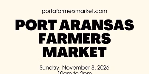 The Port Aransas Farmers Market