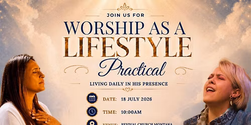 Worship as a Lifestyle PRACTICAL