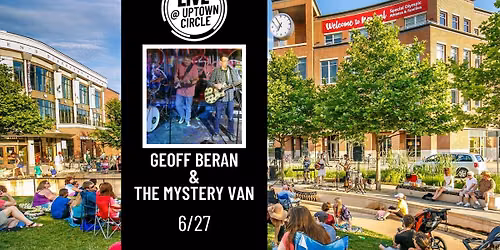 Geoff Beran & The Mystery Van - LIVE @ Uptown Circle