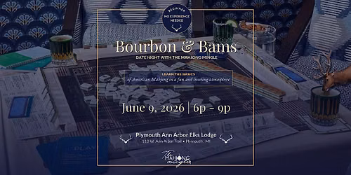 Bourbon & Bams:  Mahjong Date Night