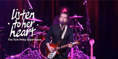 Listen to her Heart - Tom Petty Tribute